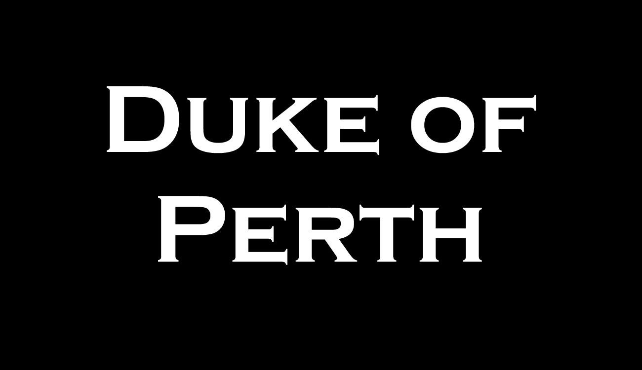 Duke of Perth